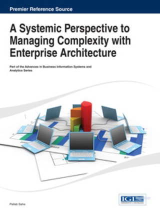 Imagen de portada: A Systemic Perspective to Managing Complexity with Enterprise Architecture 9781466645189