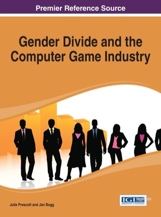 Cover image: Gender Divide and the Computer Game Industry 1st edition 9781466645349