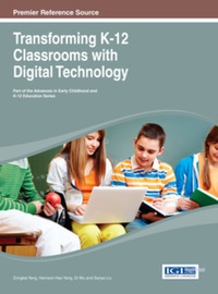 Imagen de portada: Transforming K-12 Classrooms with Digital Technology 9781466645387
