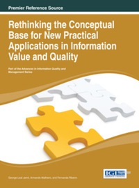 Cover image: Rethinking the Conceptual Base for New Practical Applications in Information Value and Quality 9781466645622