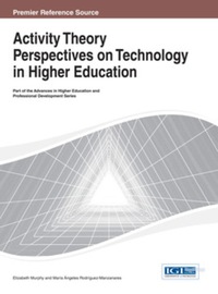 Cover image: Activity Theory Perspectives on Technology in Higher Education 9781466645905