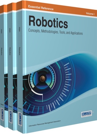 Cover image: Robotics: Concepts, Methodologies, Tools, and Applications 1st edition 9781466646070