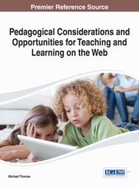Imagen de portada: Pedagogical Considerations and Opportunities for Teaching and Learning on the Web 9781466646117