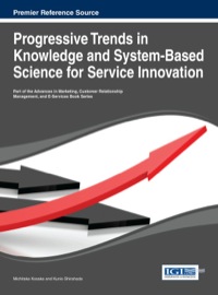 Imagen de portada: Progressive Trends in Knowledge and System-Based Science for Service Innovation 1st edition 9781466646636