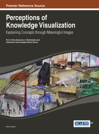 Imagen de portada: Perceptions of Knowledge Visualization: Explaining Concepts through Meaningful Images 1st edition 9781466647039