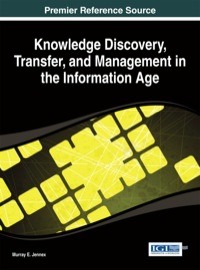Imagen de portada: Knowledge Discovery, Transfer, and Management in the Information Age 1st edition 9781466647114