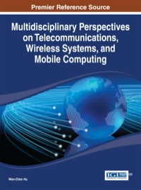 Imagen de portada: Multidisciplinary Perspectives on Telecommunications, Wireless Systems, and Mobile Computing 1st edition 9781466647152
