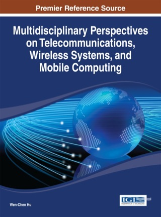 Cover image: Multidisciplinary Perspectives on Telecommunications, Wireless Systems, and Mobile Computing 1st edition 9781466647152
