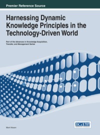 Cover image: Harnessing Dynamic Knowledge Principles in the Technology-Driven World 1st edition 9781466647275