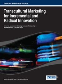 Cover image: Transcultural Marketing for Incremental and Radical Innovation 1st edition 9781466647497