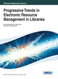 صورة الغلاف: Progressive Trends in Electronic Resource Management in Libraries 1st edition 9781466647619