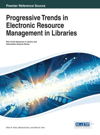 Titelbild: Progressive Trends in Electronic Resource Management in Libraries 1st edition 9781466647619