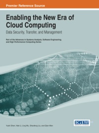 Imagen de portada: Enabling the New Era of Cloud Computing: Data Security, Transfer, and Management 1st edition 9781466648012