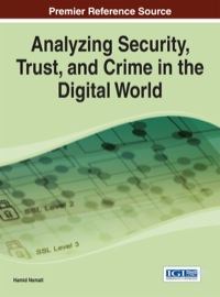 Cover image: Analyzing Security, Trust, and Crime in the Digital World 1st edition 9781466648562