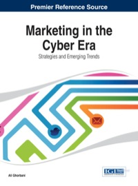 Imagen de portada: Marketing in the Cyber Era: Strategies and Emerging Trends 1st edition 9781466648647