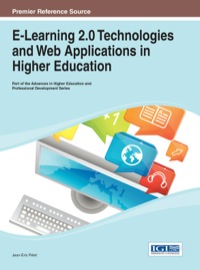 صورة الغلاف: E-Learning 2.0 Technologies and Web Applications in Higher Education 1st edition 9781466648760