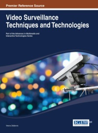 Imagen de portada: Video Surveillance Techniques and Technologies 1st edition 9781466648968