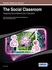 Imagen de portada: The Social Classroom: Integrating Social Network Use in Education 9781466649040