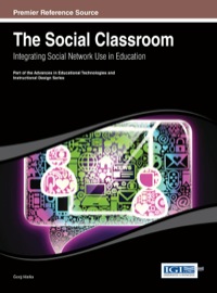 Imagen de portada: The Social Classroom: Integrating Social Network Use in Education 1st edition 9781466649040