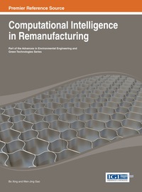 Cover image: Computational Intelligence in Remanufacturing 1st edition 9781466649088