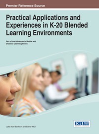 Omslagafbeelding: Practical Applications and Experiences in K-20 Blended Learning Environments 9781466649125