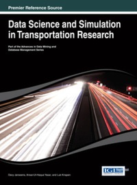 Cover image: Data Science and Simulation in Transportation Research 9781466649200