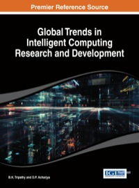 Imagen de portada: Global Trends in Intelligent Computing Research and Development 1st edition 9781466649361