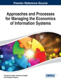 Imagen de portada: Approaches and Processes for Managing the Economics of Information Systems 1st edition 9781466649835
