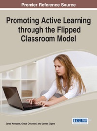 Imagen de portada: Promoting Active Learning through the Flipped Classroom Model 9781466649873