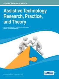 Cover image: Assistive Technology Research, Practice, and Theory 9781466650152