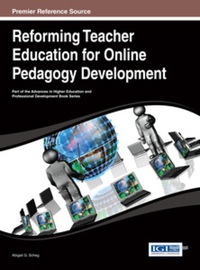 Cover image: Reforming Teacher Education for Online Pedagogy Development 9781466650558
