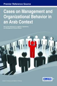 Imagen de portada: Cases on Management and Organizational Behavior in an Arab Context 1st edition 9781466650671