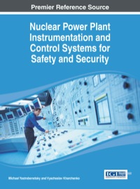 Cover image: Nuclear Power Plant Instrumentation and Control Systems for Safety and Security 1st edition 9781466651333