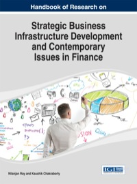 صورة الغلاف: Handbook of Research on Strategic Business Infrastructure Development and Contemporary Issues in Finance 1st edition 9781466651548