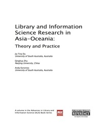 Cover image: Library and Information Science Research in Asia-Oceania: Theory and Practice 9781466651586