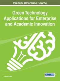 Imagen de portada: Green Technology Applications for Enterprise and Academic Innovation 9781466651661