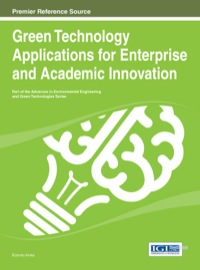 صورة الغلاف: Green Technology Applications for Enterprise and Academic Innovation 1st edition 9781466651661