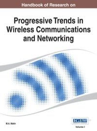 Cover image: Handbook of Research on Progressive Trends in Wireless Communications and Networking 1st edition 9781466651708
