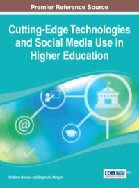 Cover image: Cutting-Edge Technologies and Social Media Use in Higher Education 1st edition 9781466651746