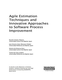 表紙画像: Agile Estimation Techniques and Innovative Approaches to Software Process Improvement 9781466651821