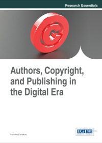 Imagen de portada: Authors, Copyright, and Publishing in the Digital Era 1st edition 9781466652149