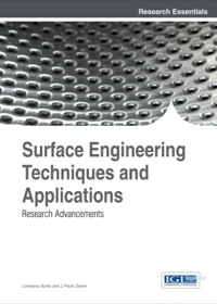 表紙画像: Surface Engineering Techniques and Applications: Research Advancements 1st edition 9781466651418