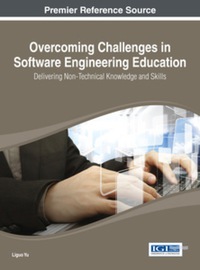 Imagen de portada: Overcoming Challenges in Software Engineering Education: Delivering Non-Technical Knowledge and Skills 9781466658004
