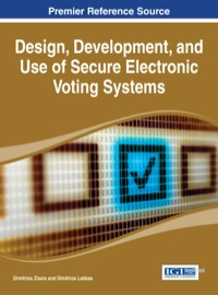Imagen de portada: Design, Development, and Use of Secure Electronic Voting Systems 1st edition 9781466658202