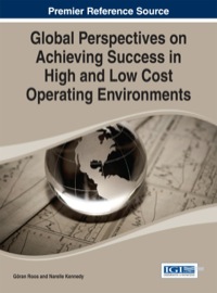 Cover image: Global Perspectives on Achieving Success in High and Low Cost Operating Environments 1st edition 9781466658288