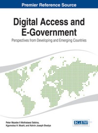 صورة الغلاف: Digital Access and E-Government: Perspectives from Developing and Emerging Countries 9781466658684
