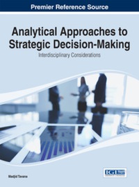 Imagen de portada: Analytical Approaches to Strategic Decision-Making: Interdisciplinary Considerations 9781466659582