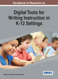 Cover image: Handbook of Research on Digital Tools for Writing Instruction in K-12 Settings 1st edition 9781466659827