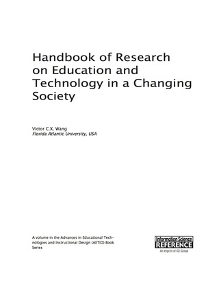 Cover image: Handbook of Research on Education and Technology in a Changing Society 9781466660465