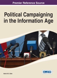 Imagen de portada: Political Campaigning in the Information Age 9781466660625